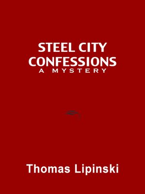 cover image of Steel City Confessions